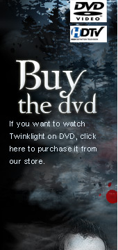 Buy the Twinklight DVD now